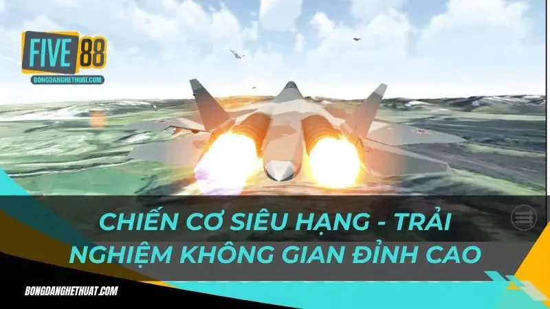 tìm hiểu tổng quan về tựa game chiến cơ siêu hạng